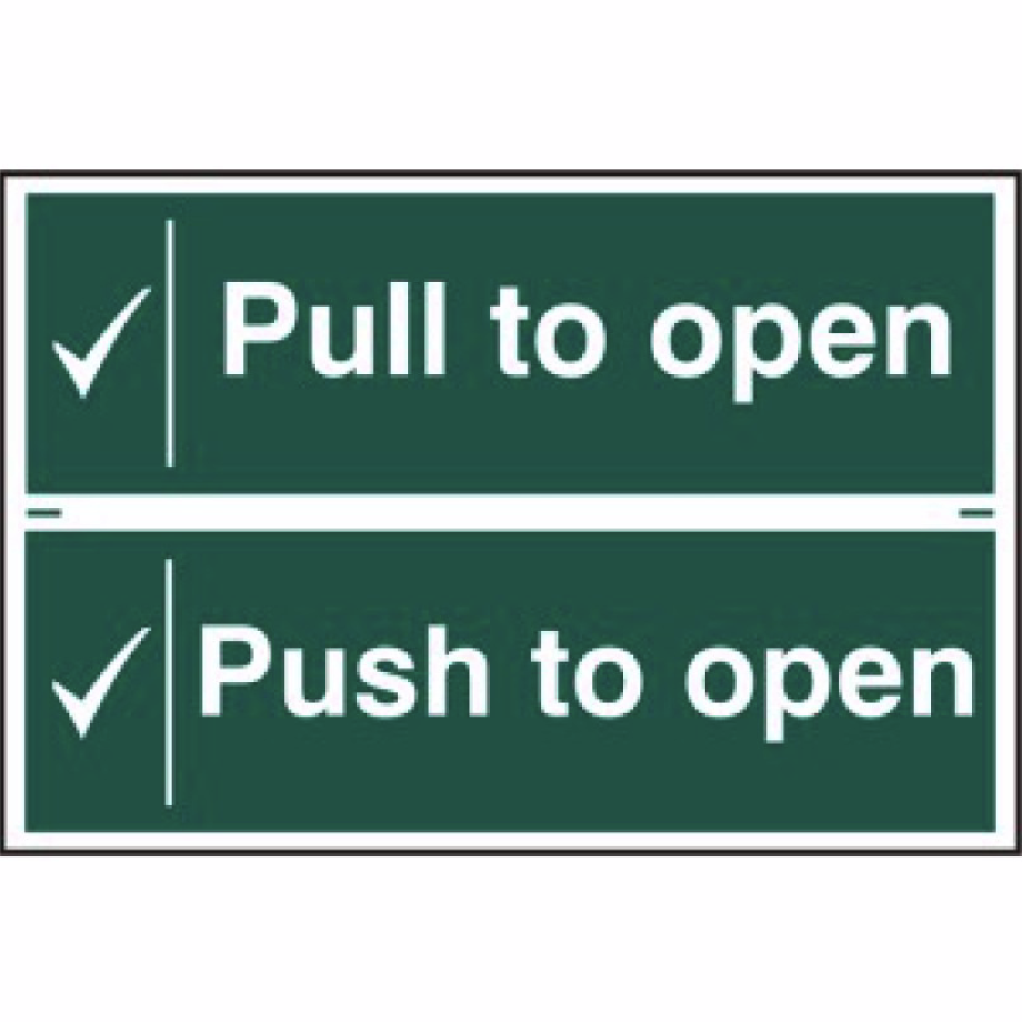Pull to open/ Push to open' Sign - PVC - 300 x 200mm