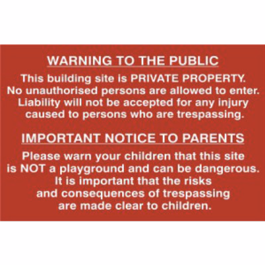 Building site Warning to public and parents' Sign - PVC - 600 x 400mm
