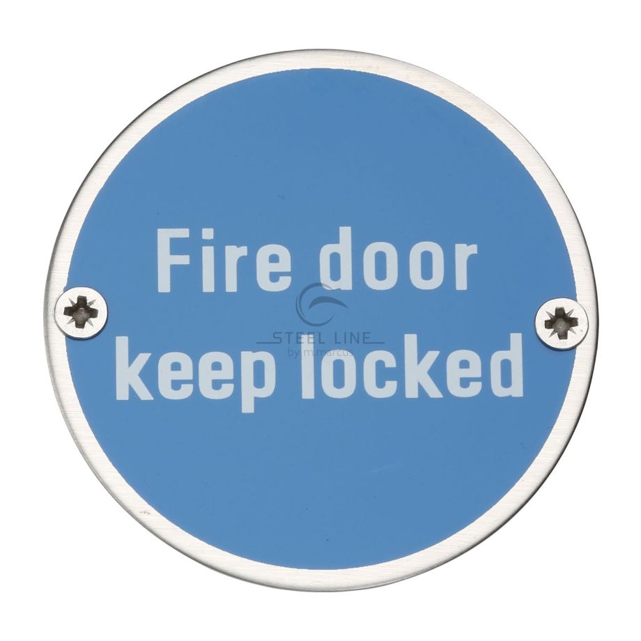 Steel Line - Fire Door Keep Locked Engraving