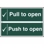 Pull to open/ Push to open' Sign - PVC - 300 x 200mm