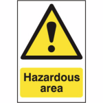Hazardous area' Sign - PVC - 400 x 600mm