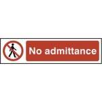 No admittance' Sign - PVC - 200 x 50mm