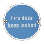 Steel Line - Fire Door Keep Locked Engraving